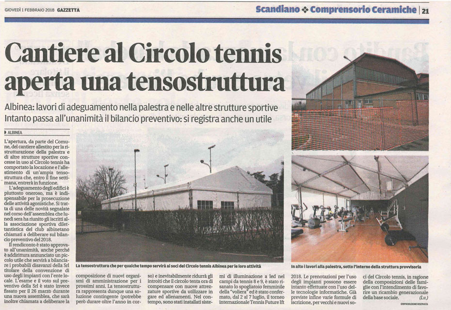 CS CTA 180201 cantiere al circolo tennis albinea aperta una tensostruttura