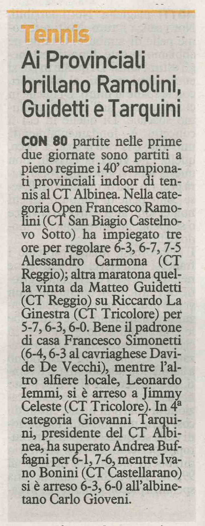 CS CTA 180206 ai provinciali al Circolo Tennis Albinea brillano ramolini guidetti tarquini